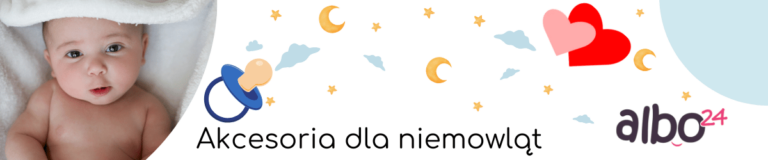 Akcesoria dla niemowląt