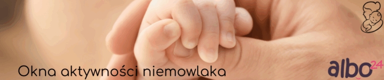 Okna aktywności niemowlaka